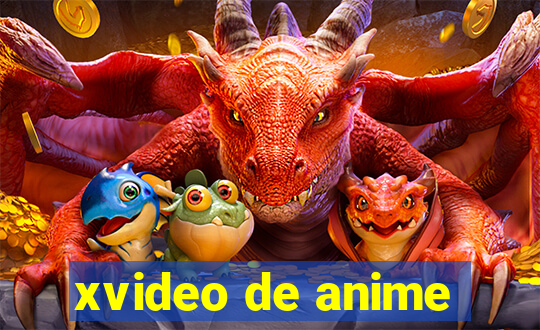 xvideo de anime